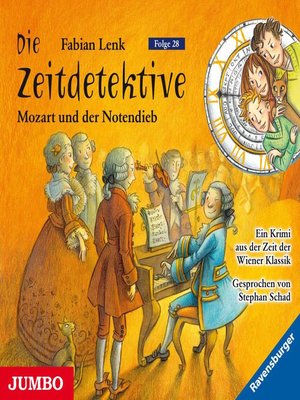 cover image of Die Zeitdetektive. Mozart und der Notendieb  [28]